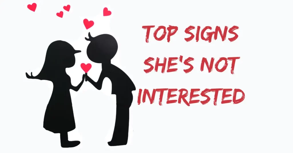 signs she's not interested