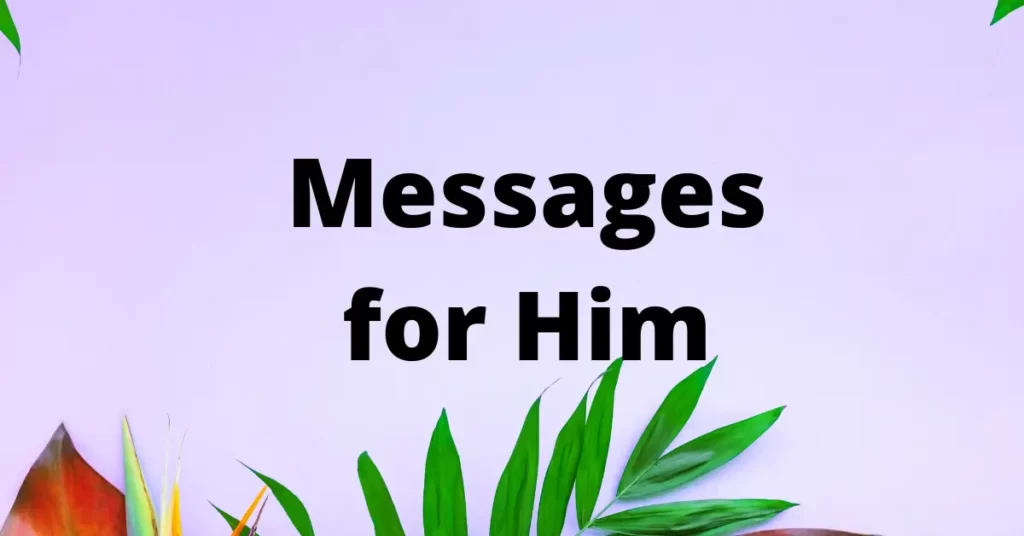 Cutest Messages for Him