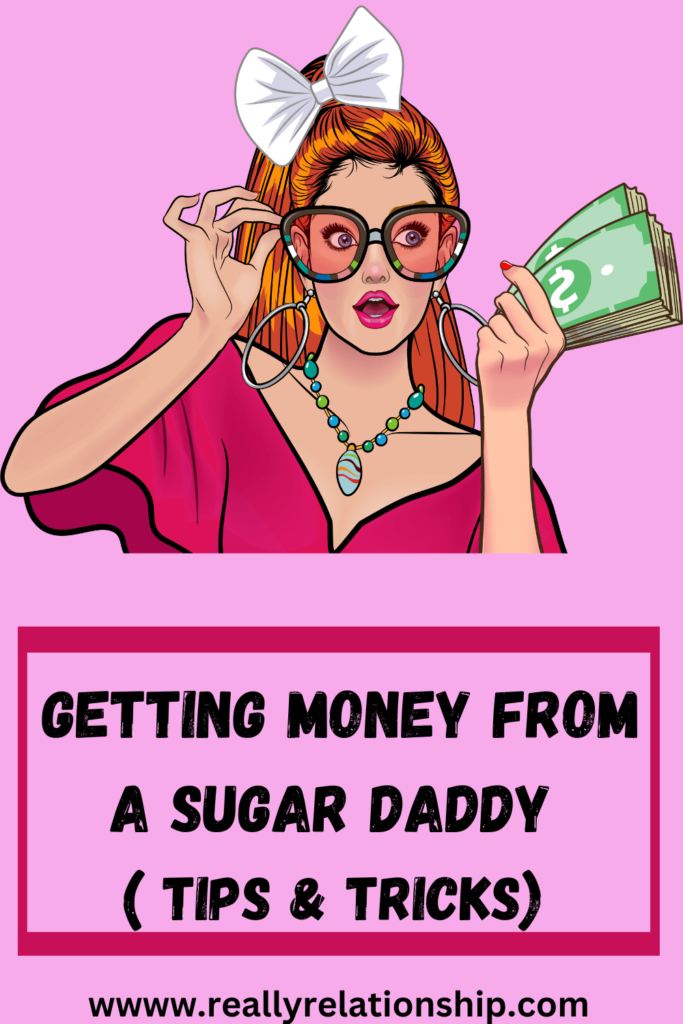 how to ask a sugar daddy for money how to ask a sugar daddy for money